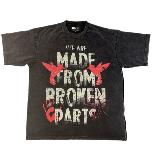 We Are Made From Broken Parts Tee